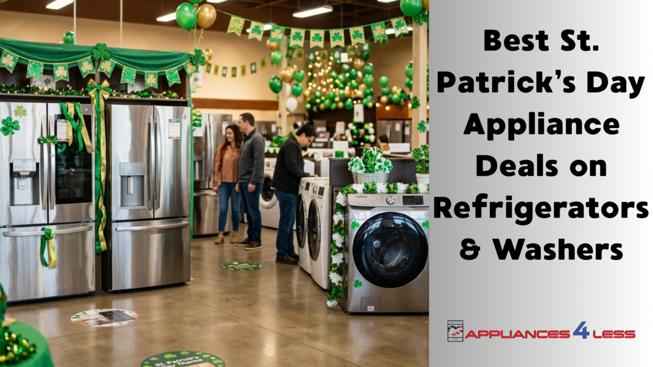 St Patricks Appliance Deals