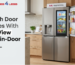 French Door InstaView Fridge